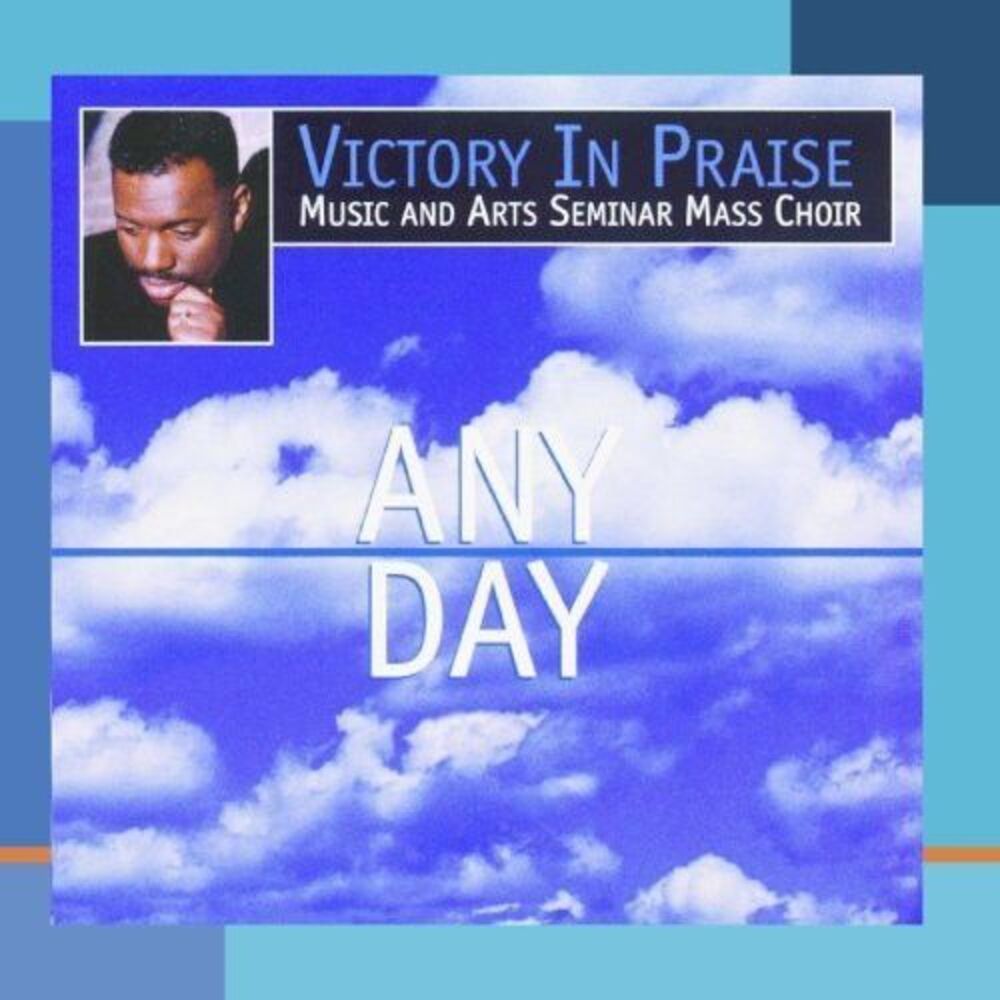 V.I.P. Mass Choir - Any Day  CD